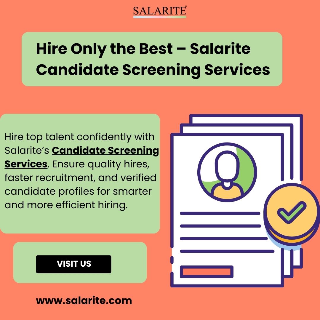 Hire Only the Best – Salarite Candidate Screening Services